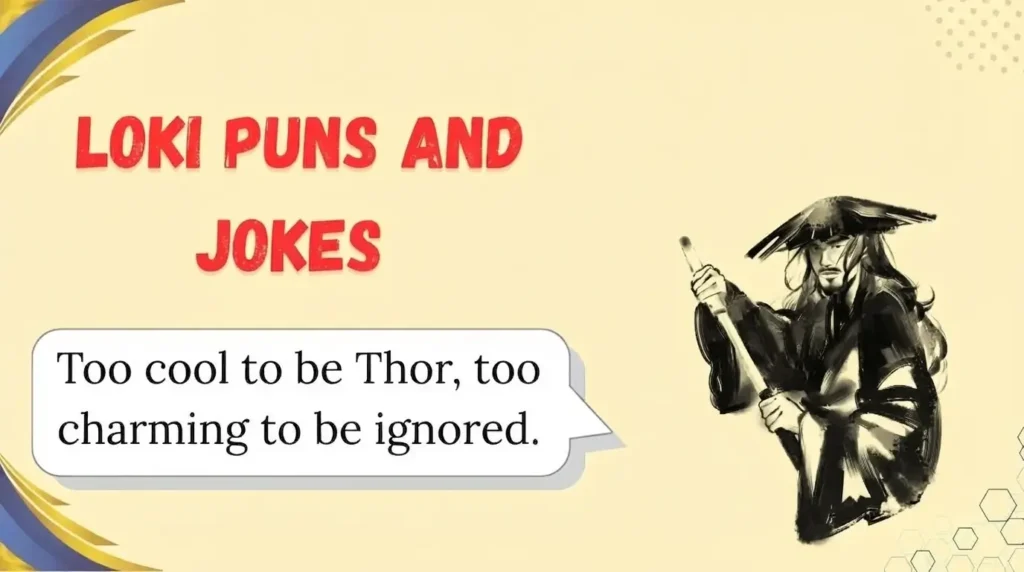 loki puns and jokes