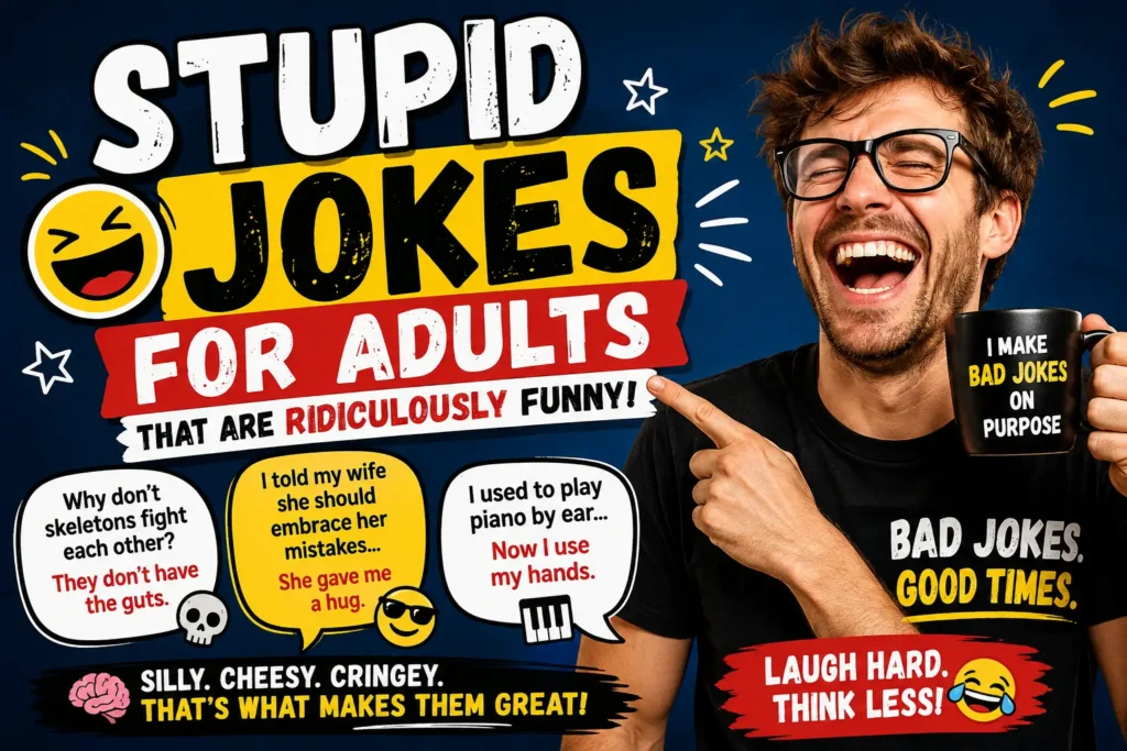 stupid jokes for adults