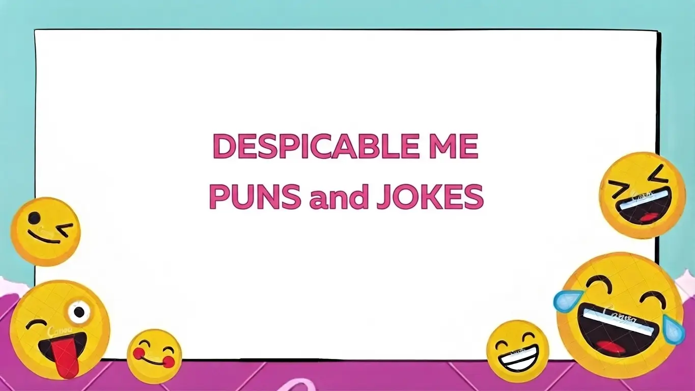 despicable me puns and jokes