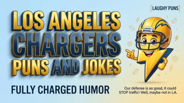 los angeles chargers puns and jokes