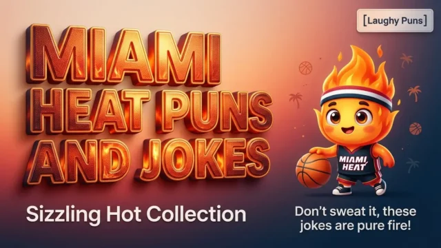 miami heat puns and jokes